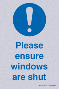 Please ensure windows are shut
